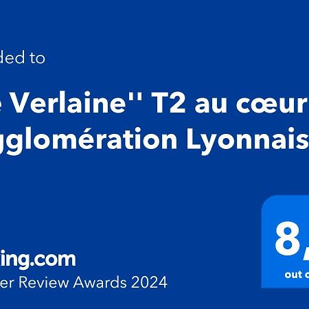 "Le Verlaine" T2 Au Coeur De L'Agglomeration Lyonnaise Villeurbanne Zewnętrze zdjęcie